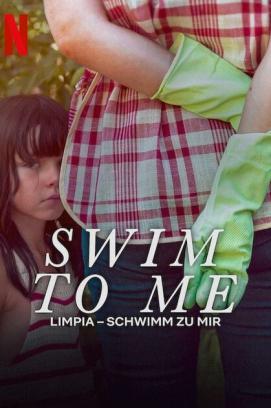 Limpia – Schwimm zu mir
