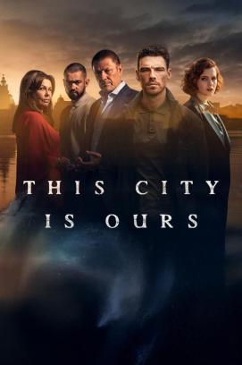This City Is Ours - Staffel 1