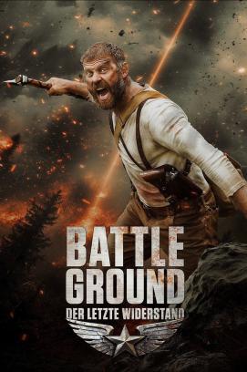 Battleground - Der letzte Widerstand