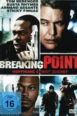 Breaking Point - Hoffnung stirbt zuerst